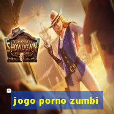 jogo porno zumbi